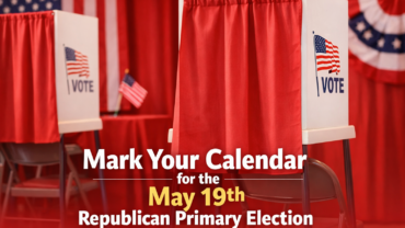 Mark Your Calendar for the May 19th Republican Primary.